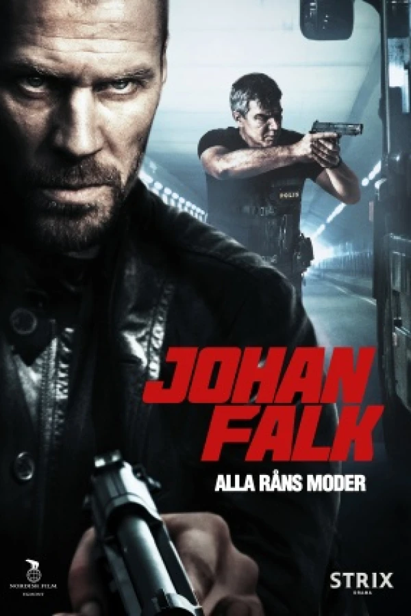 Johan Falk: Alla Råns Moder Poster